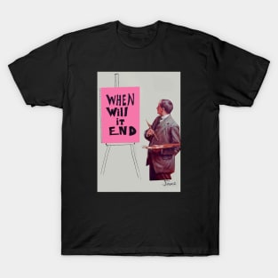 end... T-Shirt